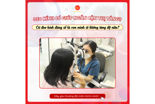 ĐEO KÍNH CÓ GIÚP NGĂN CẬN THỊ TĂNG? SỰ THẬT KHIẾN NHIỀU PHỤ HUYNH BẤT NGỜ!